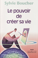 lepouvoir-de-creersavie_sylvieboucher